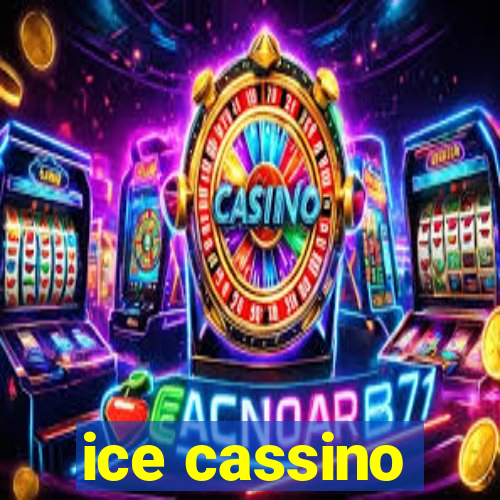 ice cassino